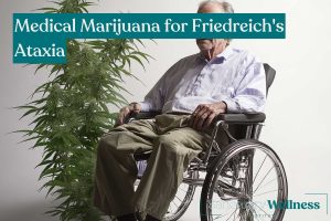 Medical Marijuana for Friedreich's Ataxia